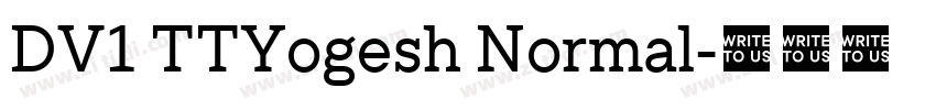 DV1 TTYogesh Normal字体转换